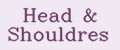 Head&Shouldres