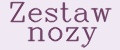 Zestaw nozy