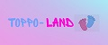 Toppo-Land