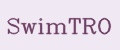 SwimTRO
