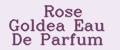 Rose Goldea Eau De Parfum
