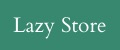 Lazy Store