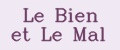 Le Bien et Le Mal