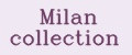 Milan collection