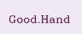 Good.Hand