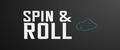 Spin & Roll