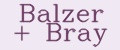 Balzer + Bray