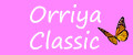 Orriya Classic