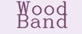 Wood Band