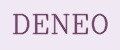 DENEO