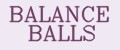 BALANCE BALLS