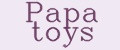 Papa Toys