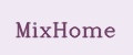 MixHome
