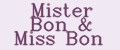 Mister Bon & Miss Bon