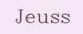 Jeuss