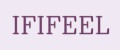 IFIFEEL