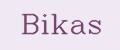 Bikas