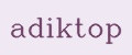 adiktop