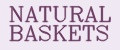 NATURAL BASKETS