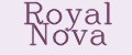 ROYAL NOVA