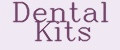 Dental Kits