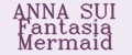 ANNA SUI Fantasia Mermaid
