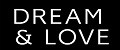 DREAM & LOVE