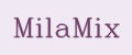 MilaMix