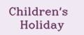 Сhildren's Holiday