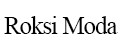 Roksi Moda