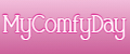 MyComfyDay