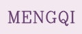 MENGQI