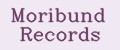 Moribund Records