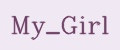 My_Girl