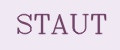 STAUT