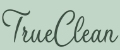 True Clean