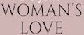 Woman's Love
