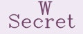 W Secret