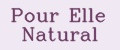 Pour Elle Natural