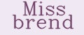 Miss brend