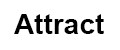 Attract