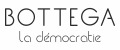 BOTTEGA la democratie
