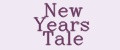 New Years Tale