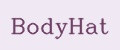 BodyHat