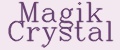 Magik Crystal