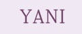 YANI