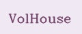 VolHouse