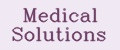 Medical Solutions