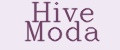 Hive Moda