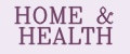 HOME&HEALTH